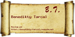 Benedikty Tarcal névjegykártya